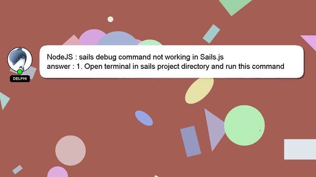 NodeJS : sails debug command not working in Sails.js смотреть онлайн