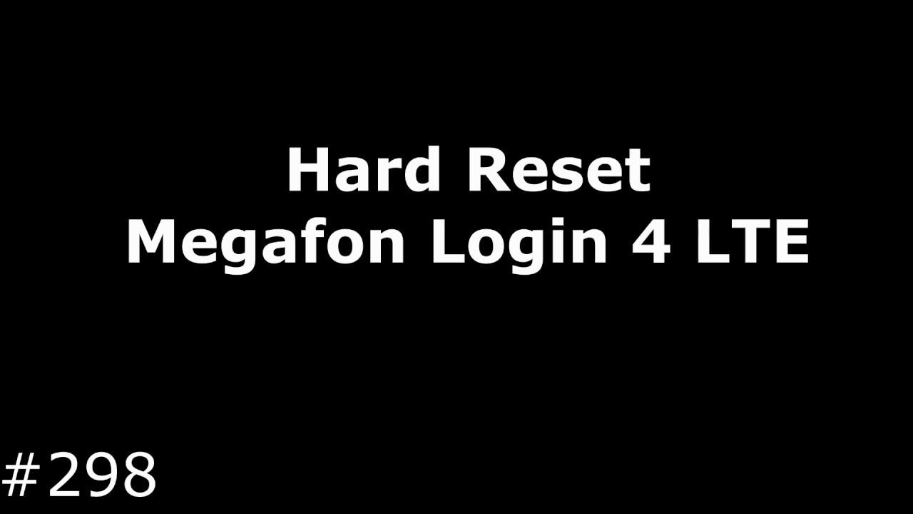 Hard Reset Megafon Login 4 LTE смотреть онлайн