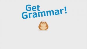 Go Getter 2 Get Grammar Unit 3.2 You aren't doing your homework!
