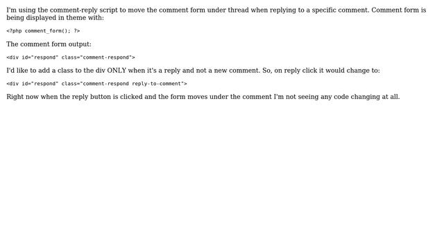 Wordpress: Add class to comment form div when comment-reply button is clicked смотреть онлайн