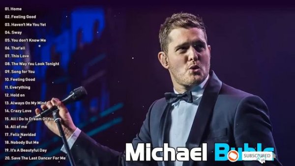 Best Songs Of Michael Buble - Michael Buble Greatest Hits Full Album 2021