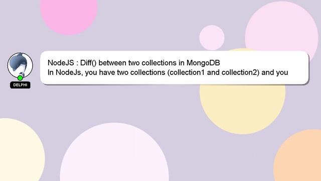 NodeJS : Diff() between two collections in MongoDB смотреть онлайн