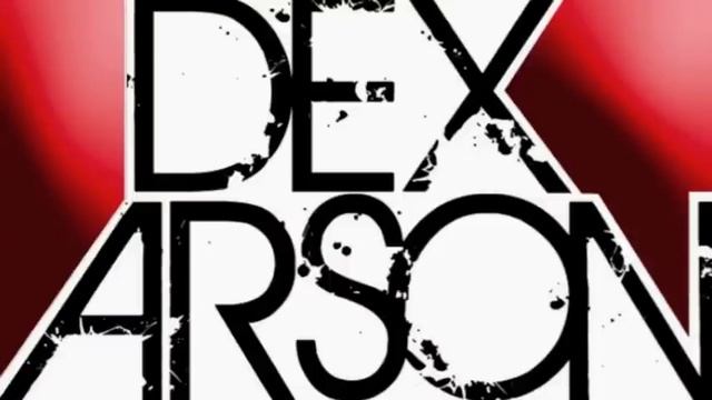 Dex Arson - Hero смотреть онлайн