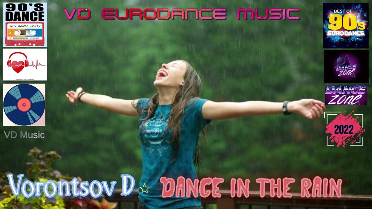 Vorontsov D - Dance In The Rain смотреть онлайн