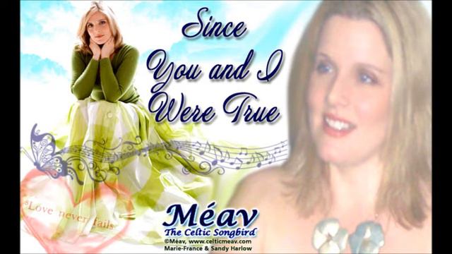 Since You and I Were True - MEAV смотреть онлайн