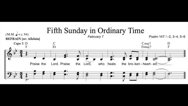 18 Praise the Lord who heals - Psalm 147:1–2, 3–4, 5–6 Fifth Sunday in Ordinary Time смотреть онлайн