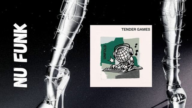 Tender Games - Unfold - 2020 смотреть онлайн