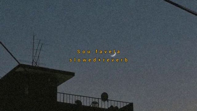 sou favela - mc bruninho e vitinho ferrari (slowed + reverb) смотреть онлайн