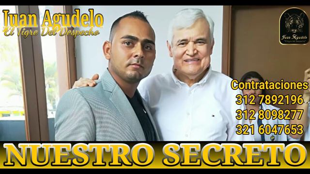 NUESTRO SECRETO - JUAN AGUDELO "EL TIGRE DEL DESPECHO" - (Audio). смотреть онлайн