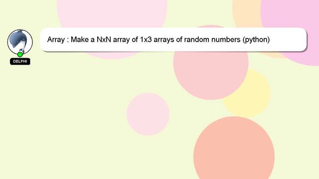 Array : Make a NxN array of 1x3 arrays of random numbers (python) смотреть онлайн