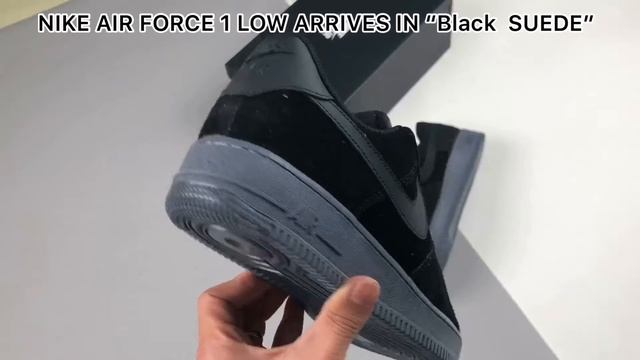 NIKE AIR FORCE 1 LOW ARRIVES IN “Black SUEDE” Shoes UNBOXING & STYLE GUIDE смотреть онлайн