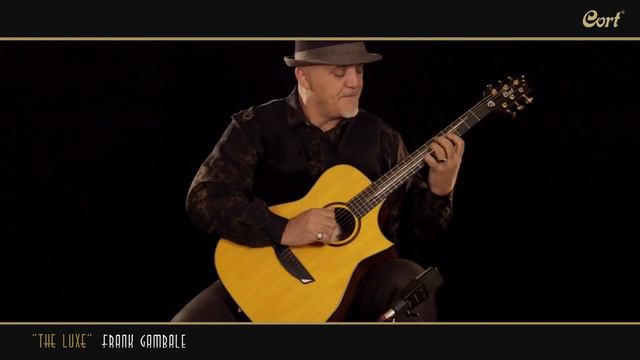 Cort LUXE by Frank Gambale Interview + Perfomance смотреть онлайн
