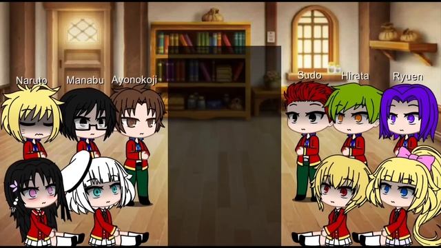 Classroom of elite react to Naruto and Ayanokoji ( My Au) смотреть онлайн