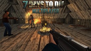 7 days to die АЛЬФА 18 СТРИМ №19 ПЕРЕПЛАНИРОВКА БАЗЫ И ВСТРЕЧА ОРДЫ