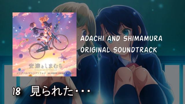 Adachi and Shimamura - Full Original Soundtrack смотреть онлайн