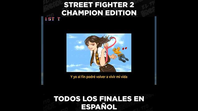 Street Fighter 2 Champion Edition - Todos Los Finales En Español. смотреть онлайн