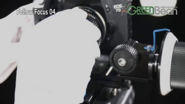 Обзор механизма фокусировки GreenBean FollowFocus 04
