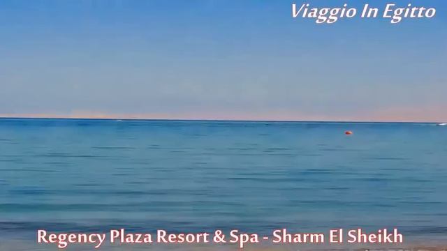 Regency Plaza Resort & Spa - Sharm El Sheikh смотреть онлайн