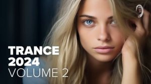TRANCE 2024 VOL. 2 [FULL ALBUM]