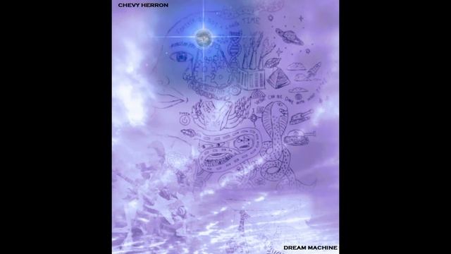 Chevy Herron - Dream Machine (official audio) смотреть онлайн