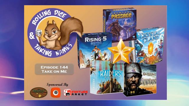 Episode 144: Crystal Clans, Rising 5, Raiders of the North Sea, Prowler’s Passage смотреть онлайн