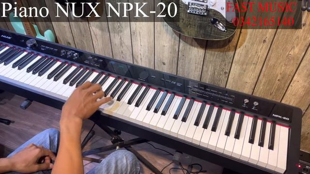 Piano NUX NPK-20 _ Demo âm Thanh