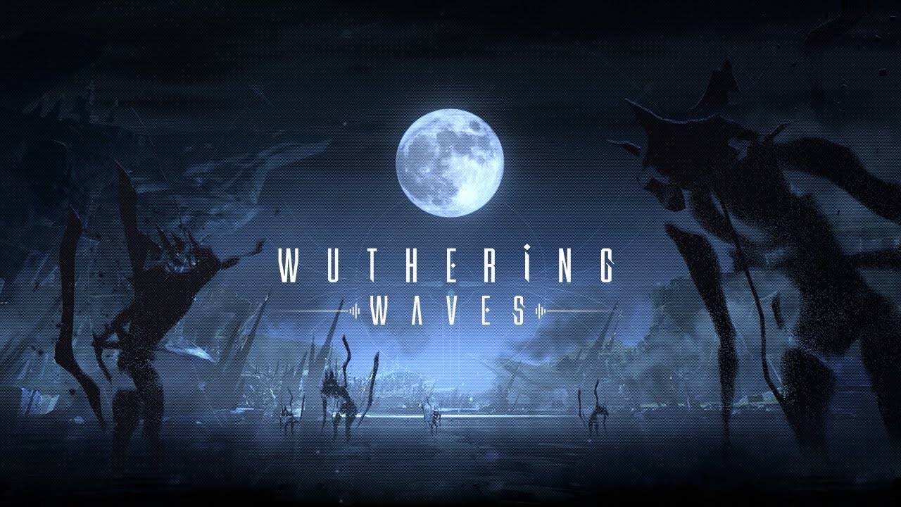 Выход игры  / WuWa - Wuthering Waves