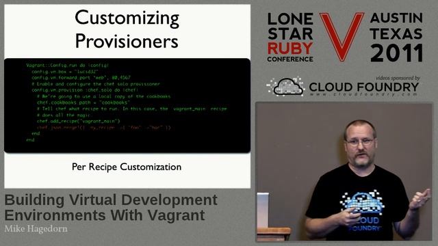 Lone Star Ruby Conference 2011 Building Virtual Development Envrionments with Vagrant смотреть онлайн