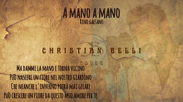 A Mano a Mano - Rino Gaetano (Christian Belli Cover) смотреть онлайн