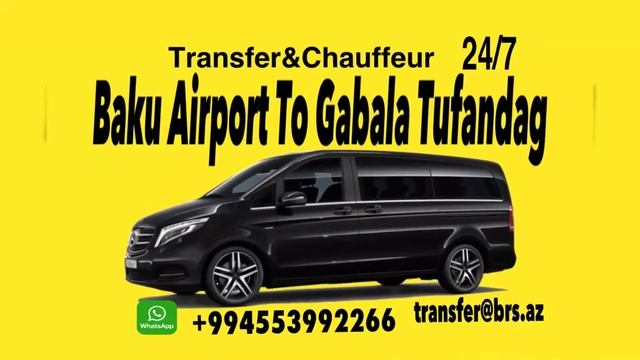 Baku Airport To Gabala Tufandag Transfer&Chauffeur.Gabala To Baku Private Car Gabala To Baku Car смотреть онлайн