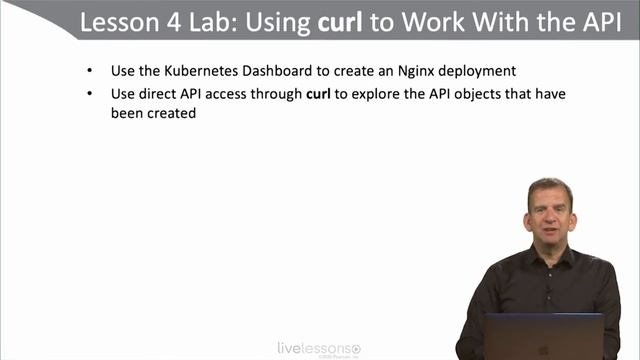 Lab Using curl to Work With the API CKAD Sander van Vugt Video Course смотреть онлайн
