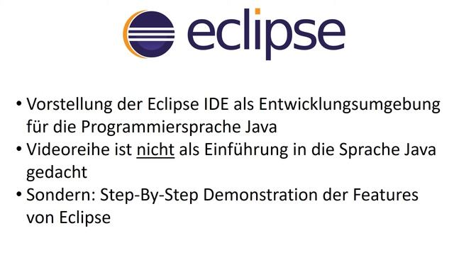 01 - Eclipse IDE: Einführung in die Videoreihe смотреть онлайн