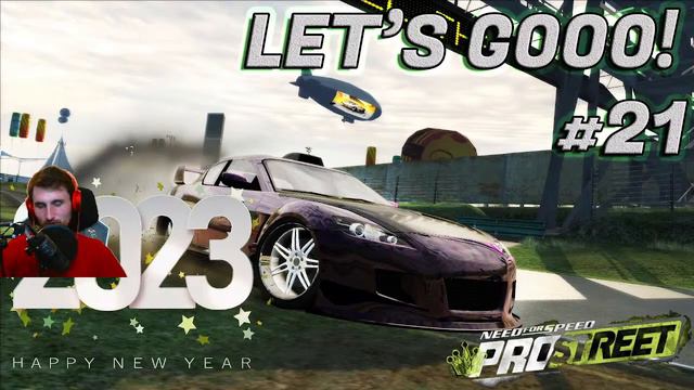 ПОСТНОВОГОДГИЙ ПЕРВОЯНВАРСКИЙ СТРИМ! - NFS ProStreet #21! HAPPY NEW YEAR 2023!!! смотреть онлайн
