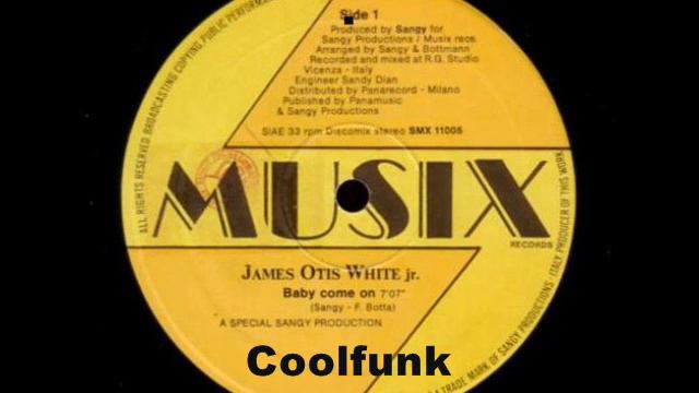 James Otis White Jr. - Baby Come On (12" Disco-Funk Extended 1983) смотреть онлайн
