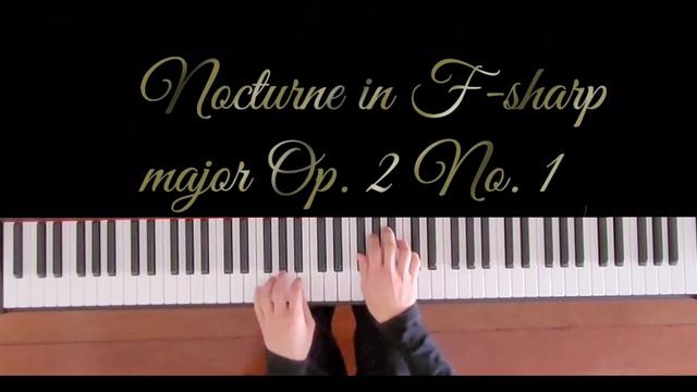 Nocturne in F-sharp major Op. 2 No. 1 смотреть онлайн