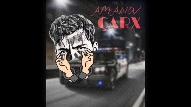 AMANOV - ÇÂRX смотреть онлайн