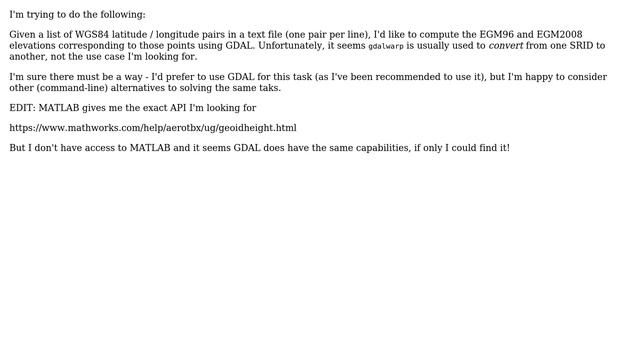 How To Get The EGM96 And EGM2008 Elevations Of A List Of WGS84 Lat/lng Coordinates From A File...
