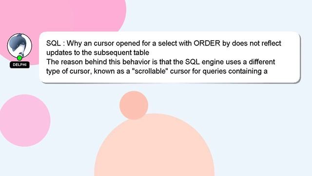 SQL : Why an cursor opened for a select with ORDER by does not reflect updates to the subsequent ta смотреть онлайн