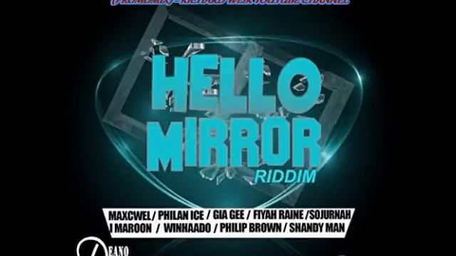Hello Mirror Riddim (Mix-Mar 2018) Deano Deann Records смотреть онлайн