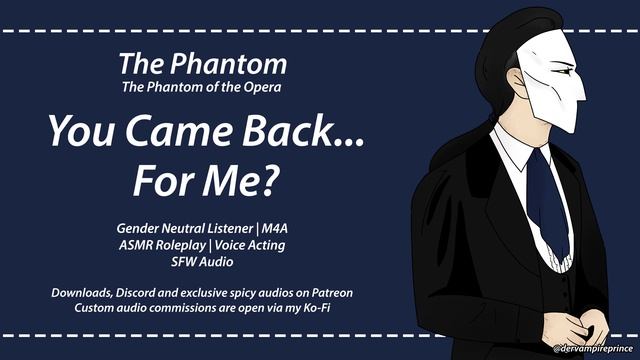 ASMR | Returning To Your Phantom of the Opera [M4A] [Reverse comfort] [Romantic] смотреть онлайн
