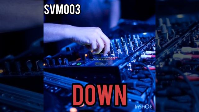 DOWN/SVM 003/АВТОЗВУК/КРУТАЯ МУЗЫКА/ТОП БАСС/ смотреть онлайн