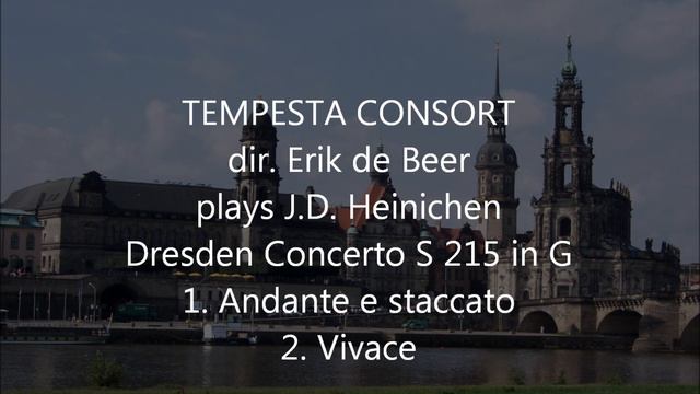 Heinichen - Concerto S215 in G parts 1 & 2 by Tempesta Consort смотреть онлайн