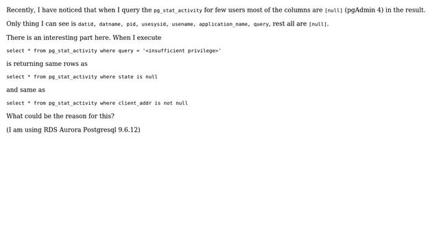 Databases: Why and When the pg_stat_activity's most of the columns are null? смотреть онлайн