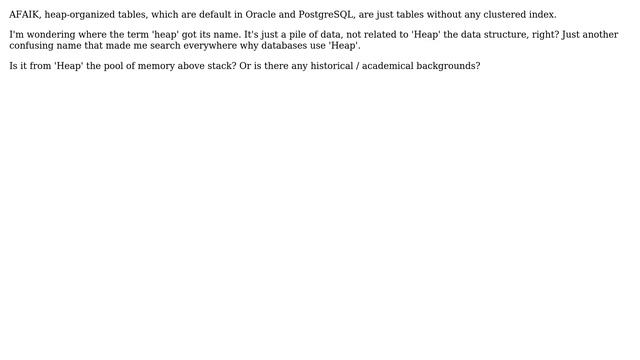 Databases: Heap-Organized Tables and 'Heap' the Data Structure смотреть онлайн