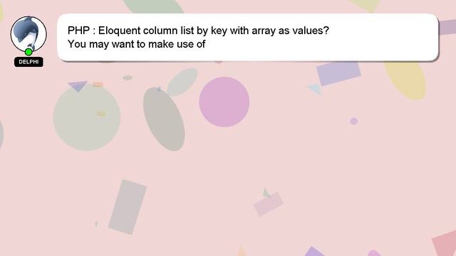 PHP : Eloquent column list by key with array as values? смотреть онлайн