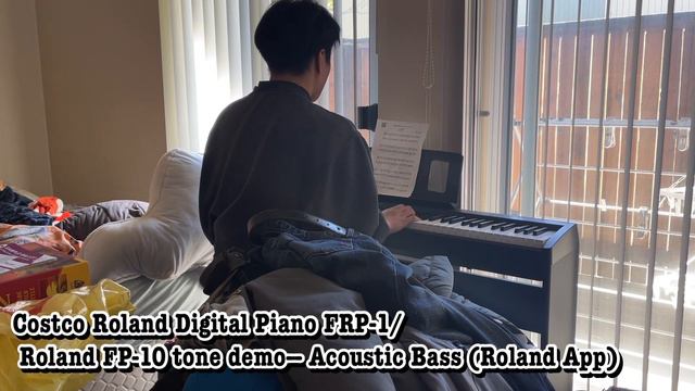 Costco Roland Digital Piano FRP-1/ Roland FP-10 tone demo— Acoustic Bass (Roland App) смотреть онлайн