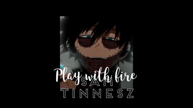 Play With Fire (slowed)