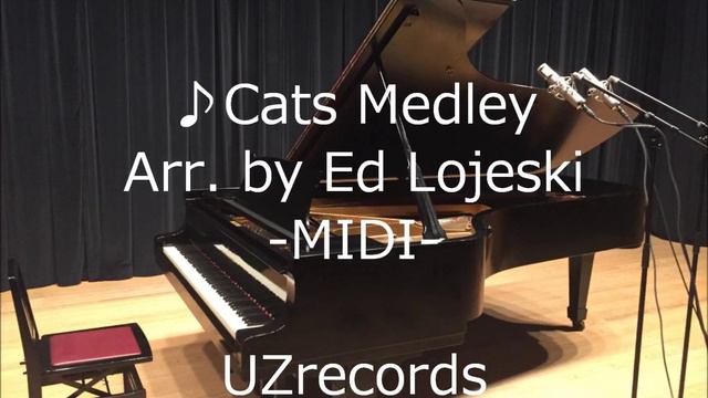 Cats Medley (Arr. by Ed Lojeski) 4Voices Choir (SATB) -MIDI- смотреть онлайн