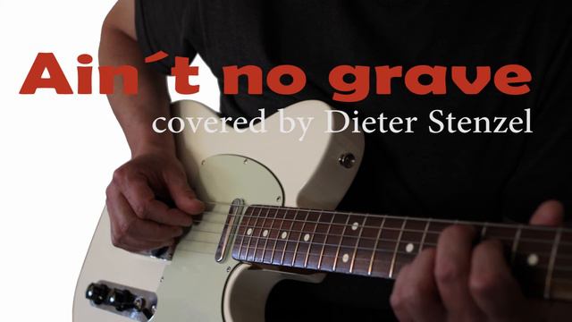 Ain´t no grave ( Johnny Cash Cover) смотреть онлайн