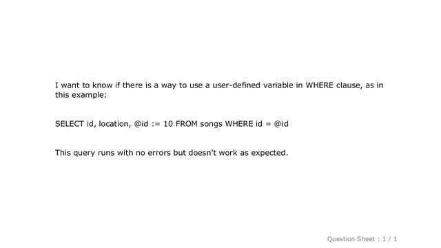 MySQL : MySQL user-defined variable in WHERE clause смотреть онлайн